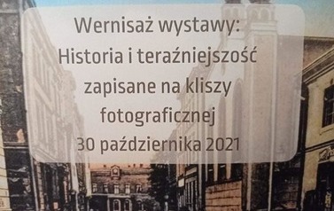 Historia i teraźniejszość zapisane na kliszy fotograficznej 2