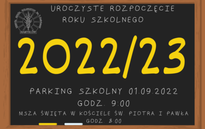 Zdjęcie do Rozpoczęcie roku szkolnego 2022/2023